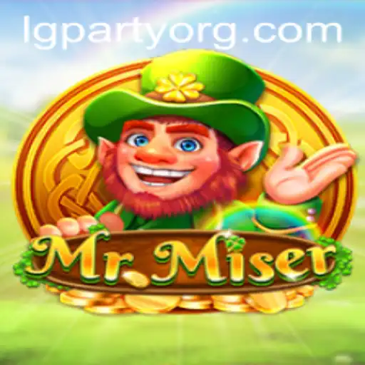 Dive into the Exciting World of MrMiser: Introducing LGPARTY