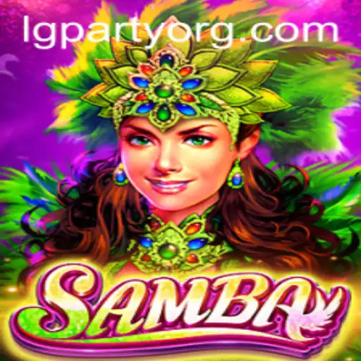 Discovering Samba - The LGPARTY Experience