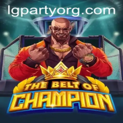 TheBeltOfChampion: A Thrilling New Adventure Game by LGPARTY